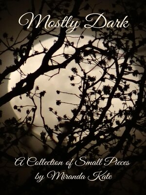 cover image of Mostly Dark